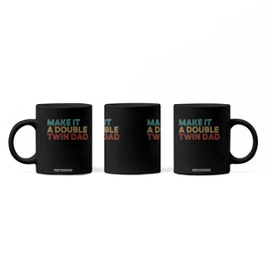 Retro Twin Dad Coffee Mug Make It A Double Funny Fathers Day TS10 Print Your Wear