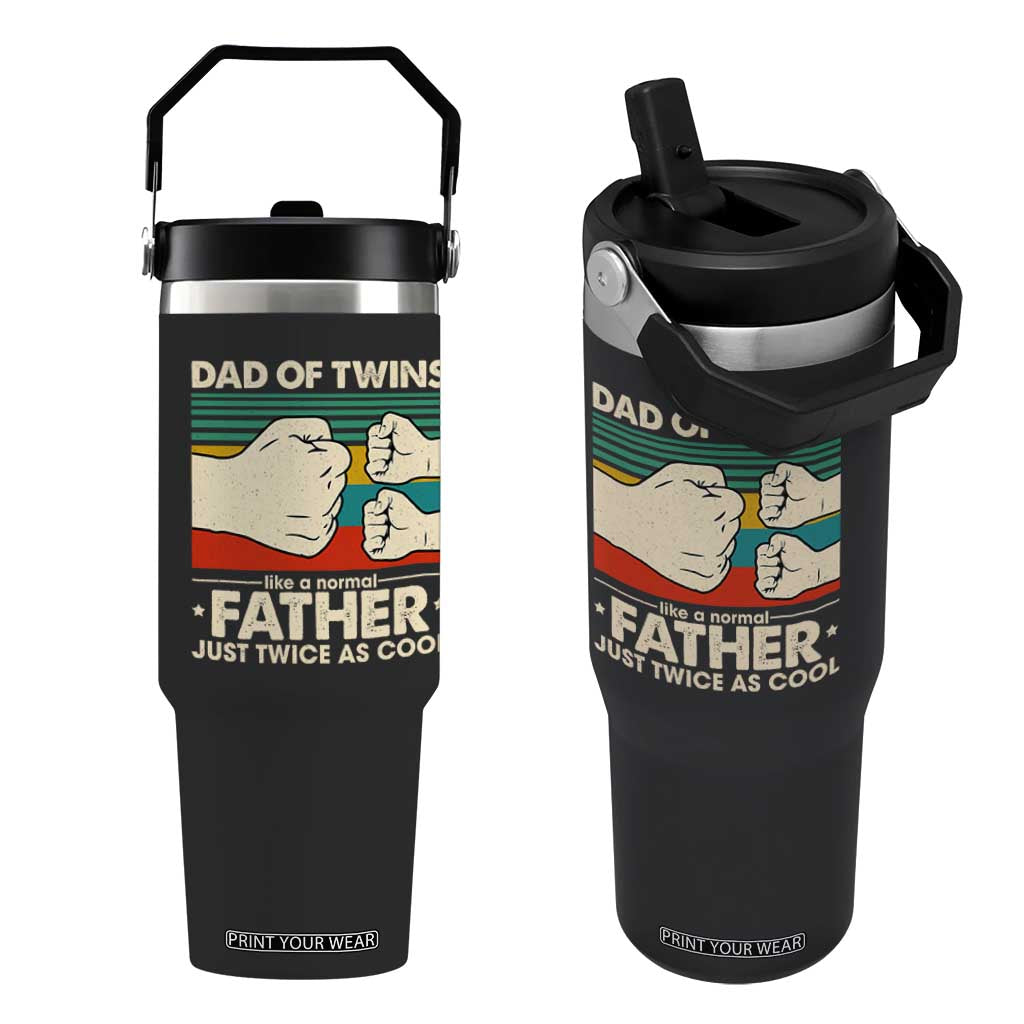 Retro Twin Dad Flip Straw Tumbler Like A Normal But Just Twice As Cool TS10 One Size: 30 oz Black Print Your Wear