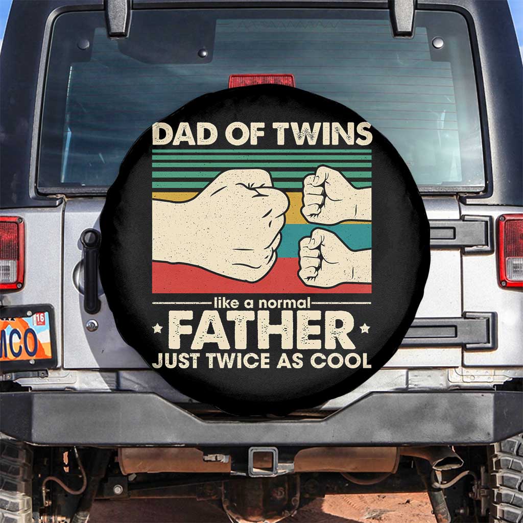 Retro Twin Dad Spare Tire Cover Like A Normal But Just Twice As Cool TS10 No hole Black Print Your Wear