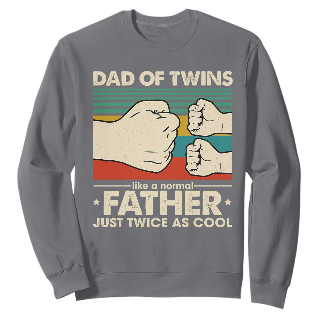 Retro Twin Dad Sweatshirt Like A Normal But Just Twice As Cool TS10 Charcoal Print Your Wear
