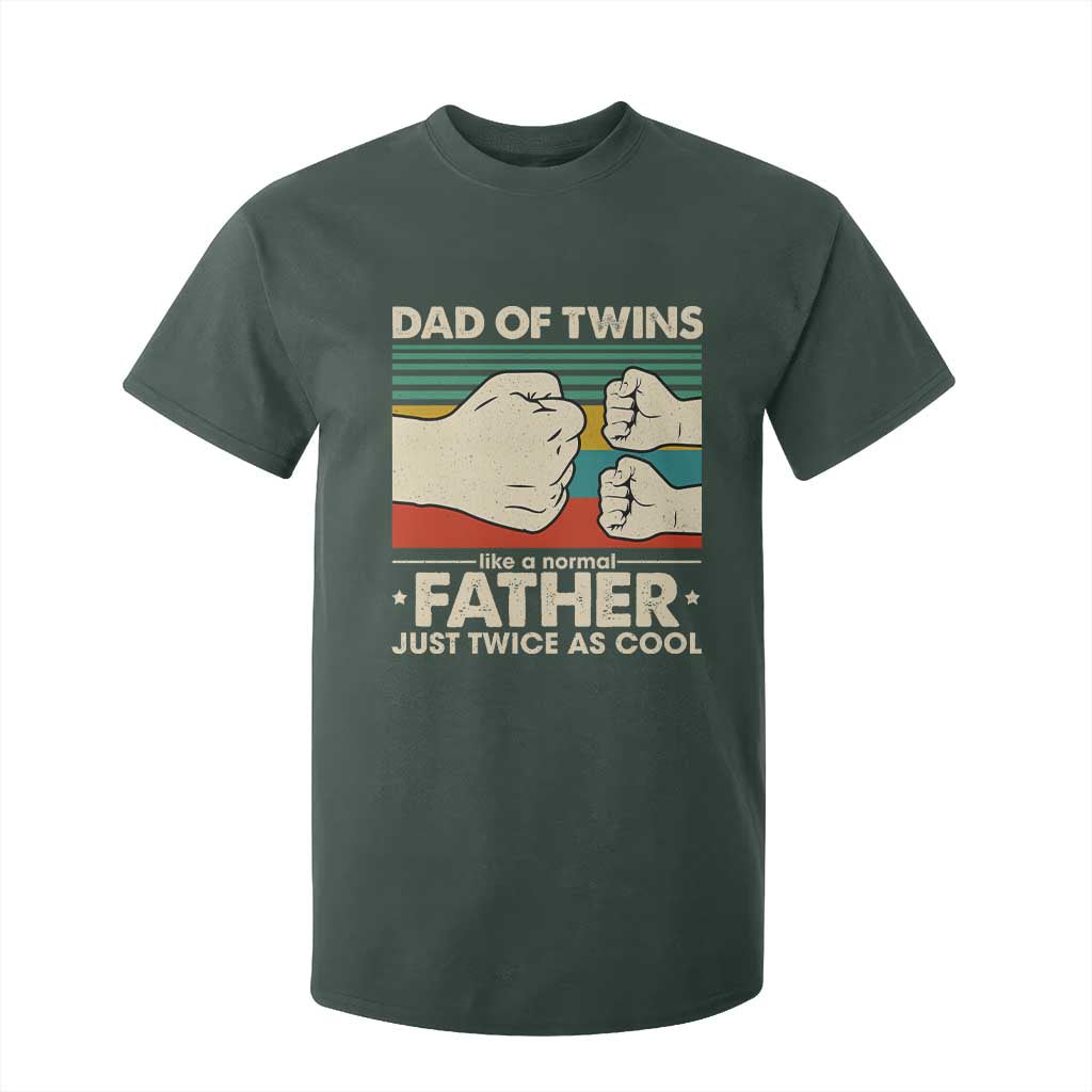 Retro Twin Dad T Shirt For Kid Like A Normal But Just Twice As Cool TS10 Dark Forest Green Print Your Wear