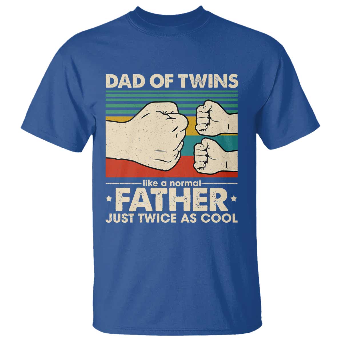 Retro Twin Dad T Shirt Like A Normal But Just Twice As Cool TS10 Royal Blue Print Your Wear