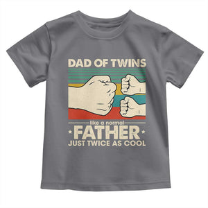 Retro Twin Dad Toddler T Shirt Like A Normal But Just Twice As Cool TS10 Charcoal Print Your Wear