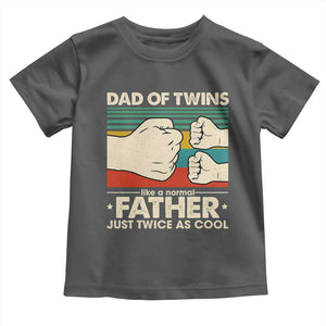 Retro Twin Dad Toddler T Shirt Like A Normal But Just Twice As Cool TS10 Dark Heather Print Your Wear