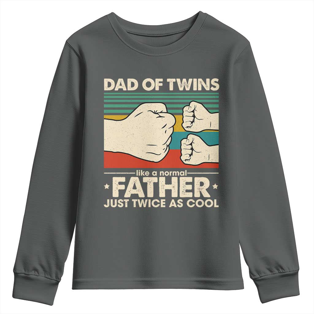 Retro Twin Dad Youth Sweatshirt Like A Normal But Just Twice As Cool TS10 Dark Heather Print Your Wear