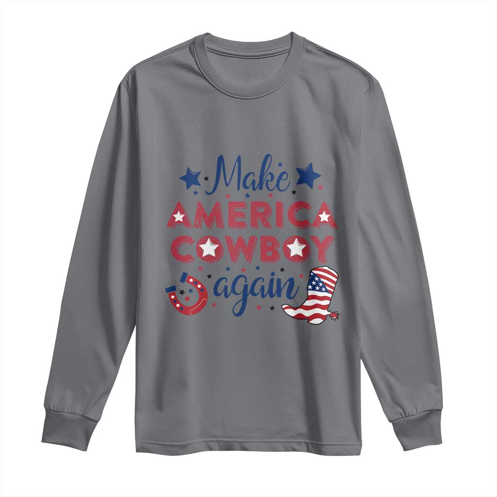Retro Western Cowboys Long Sleeve Shirt Make America A Cowboy Again Country Lifestyle Rodeo TS02 Charcoal Print Your Wear