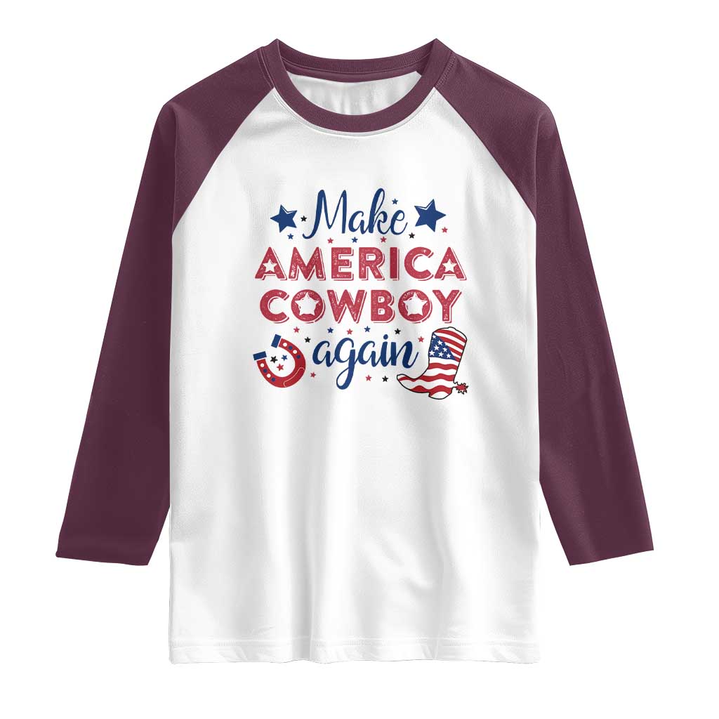 Retro Western Cowboys Raglan Shirt Make America A Cowboy Again Country Lifestyle Rodeo TS02 White Maroon Print Your Wear