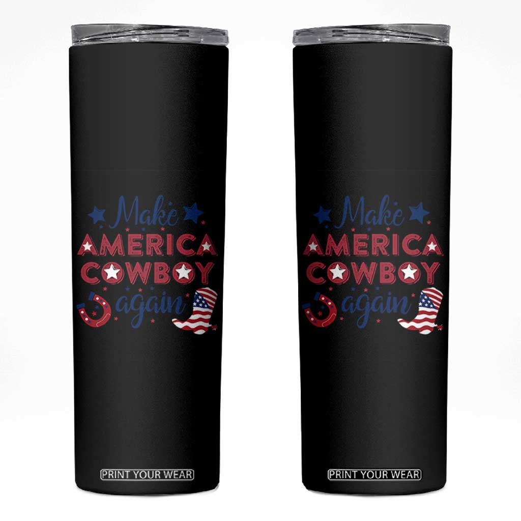 Retro Western Cowboys Skinny Tumbler Make America A Cowboy Again Country Lifestyle Rodeo TS02 Black Print Your Wear