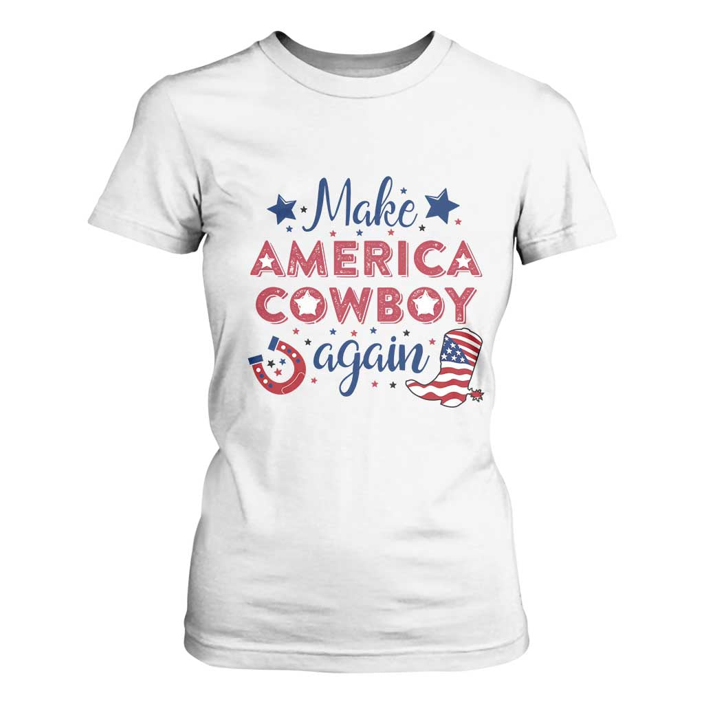 Retro Western Cowboys T Shirt For Women Make America A Cowboy Again Country Lifestyle Rodeo TS02 White Print Your Wear