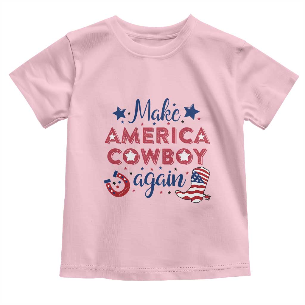 Retro Western Cowboys Toddler T Shirt Make America A Cowboy Again Country Lifestyle Rodeo TS02 Light Pink Print Your Wear