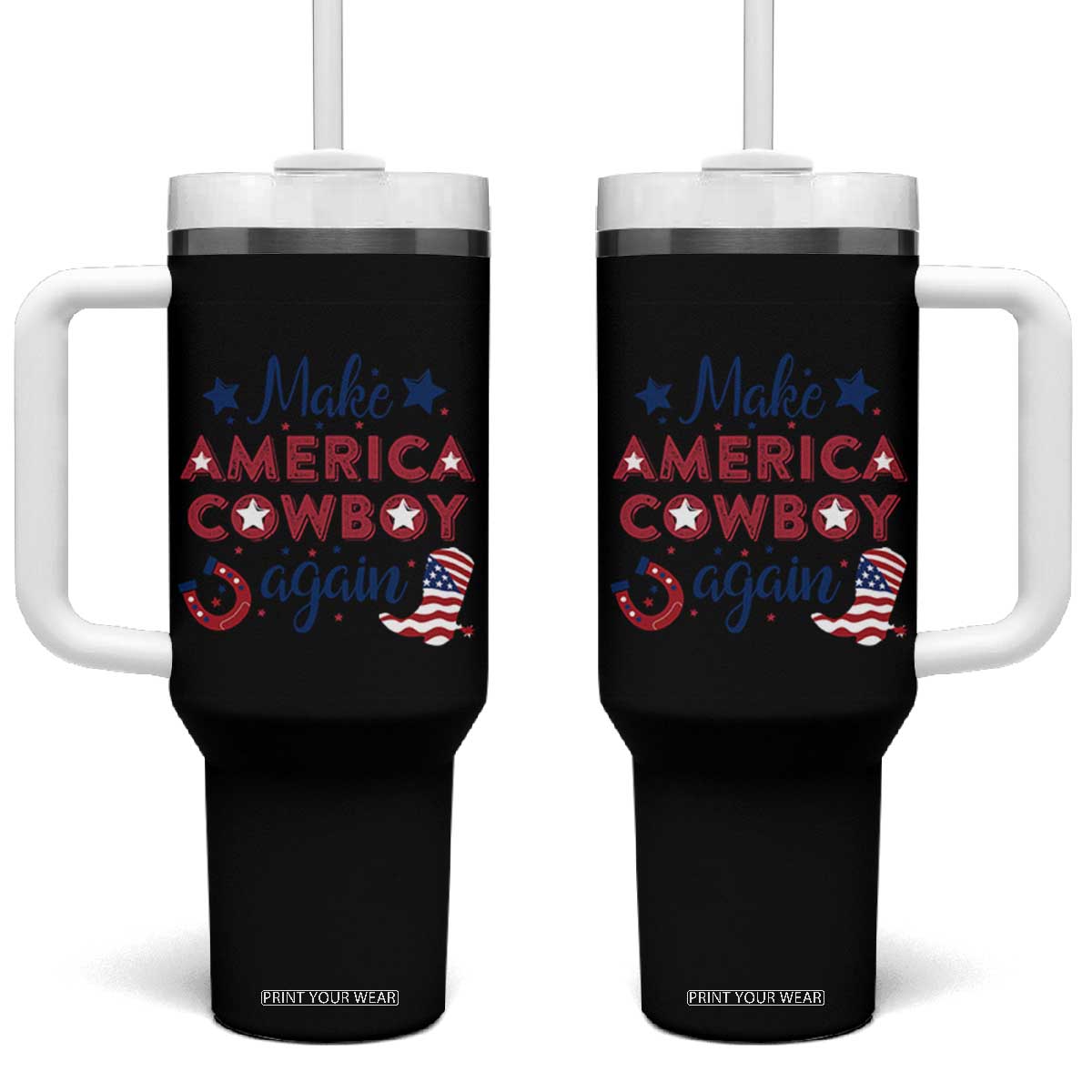 Retro Western Cowboys Tumbler With Handle Make America A Cowboy Again Country Lifestyle Rodeo TS02 One Size: 40 oz Black Print Your Wear