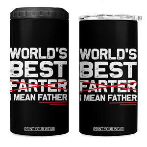 Retro World's Best Farter I Mean Father 4 in 1 Can Cooler Tumbler Funny Best Dad TS10 One Size: 16 oz Black Print Your Wear