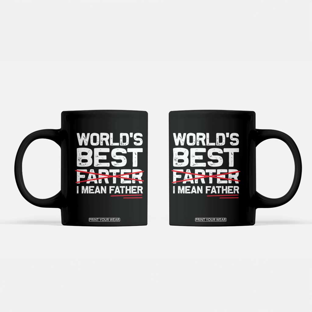 Retro World's Best Farter I Mean Father Coffee Mug Funny Best Dad TS10 Black Print Your Wear