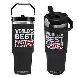 Retro World's Best Farter I Mean Father Flip Straw Tumbler Funny Best Dad TS10 One Size: 30 oz Black Print Your Wear