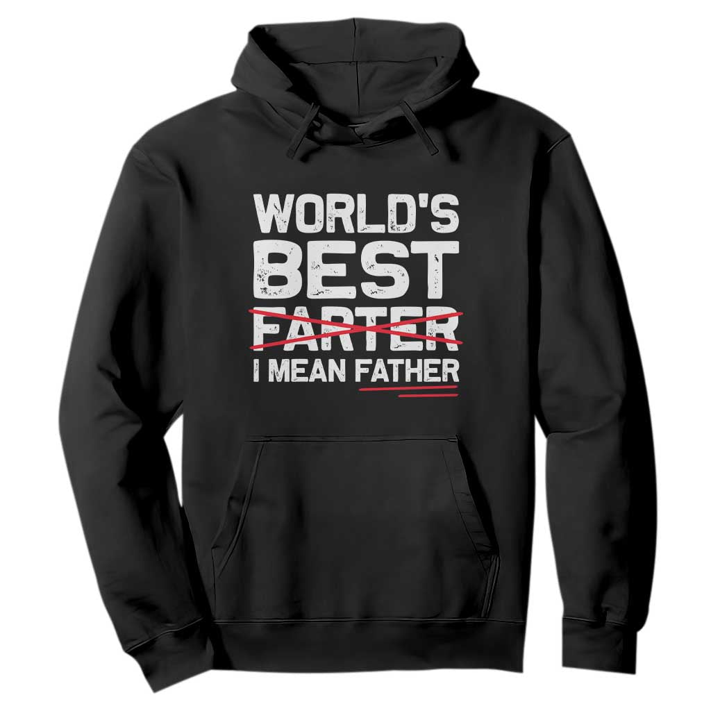 Retro World's Best Farter I Mean Father Hoodie Funny Best Dad TS10 Black Print Your Wear