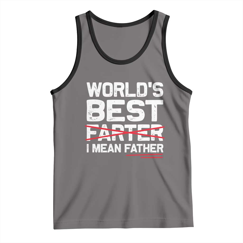 Retro World's Best Farter I Mean Father Tank Top Funny Best Dad TS10 Deep Heather Black Print Your Wear