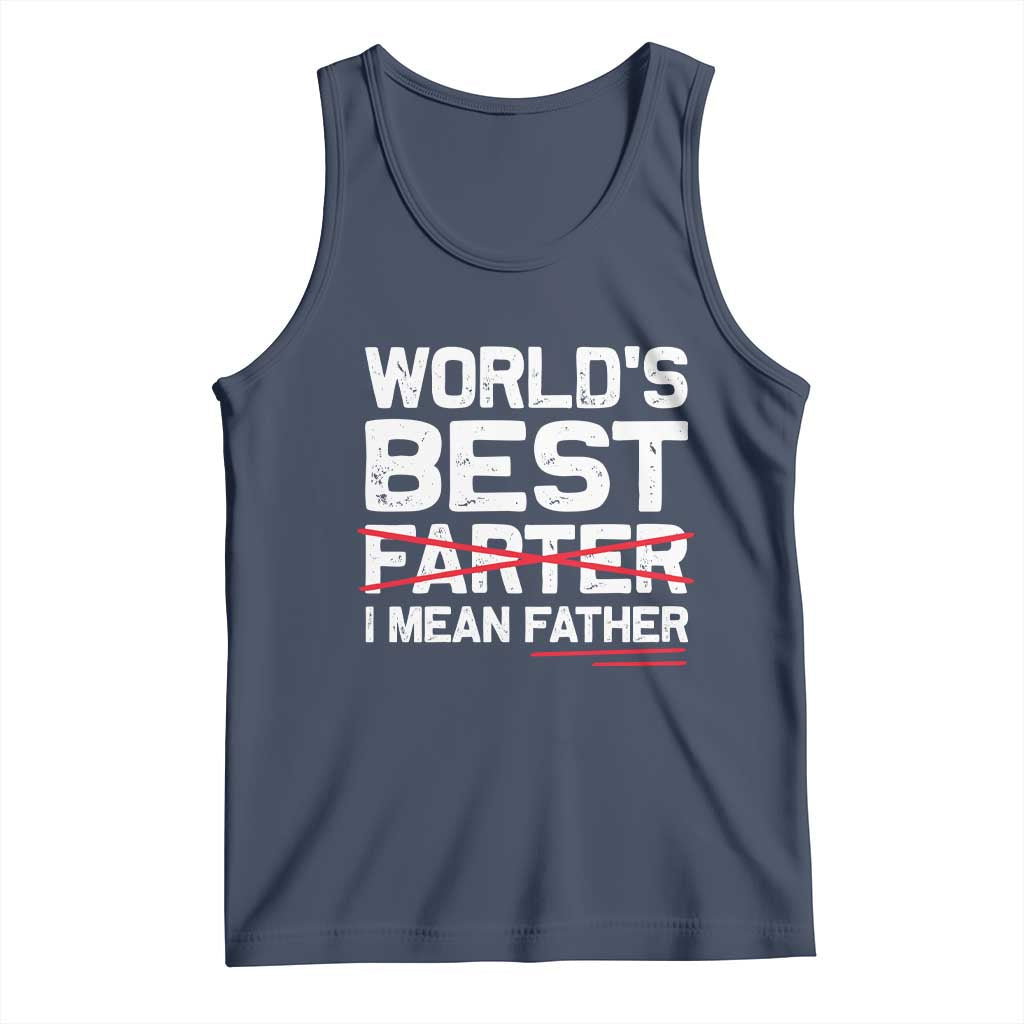 Retro World's Best Farter I Mean Father Tank Top Funny Best Dad TS10 Navy Print Your Wear