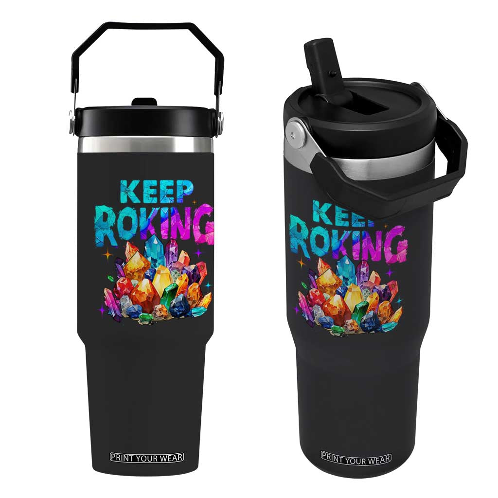 Rock Collector Flip Straw Tumbler Keep Rocking Geologist TS09 One Size: 30 oz Black Print Your Wear