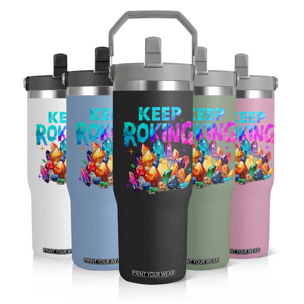 Rock Collector Flip Straw Tumbler Keep Rocking Geologist TS09 Print Your Wear