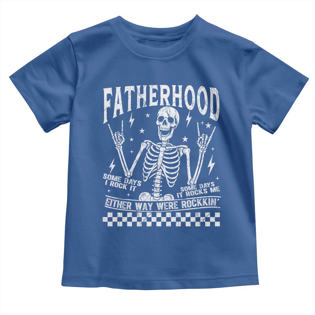 Rockin' Fatherhood Skeleton Toddler T Shirt Funny Dad Life Quote Gift for Fathers Day TS02 Royal Blue Print Your Wear