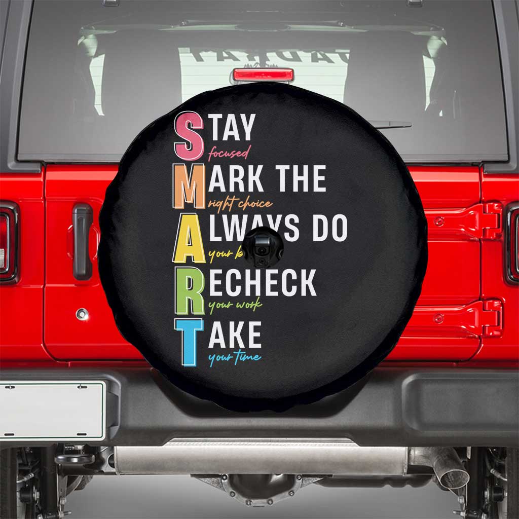 SMART Stay Focused Mark The Right Choice Spare Tire Cover Test Day Teacher TS11 Black Print Your Wear