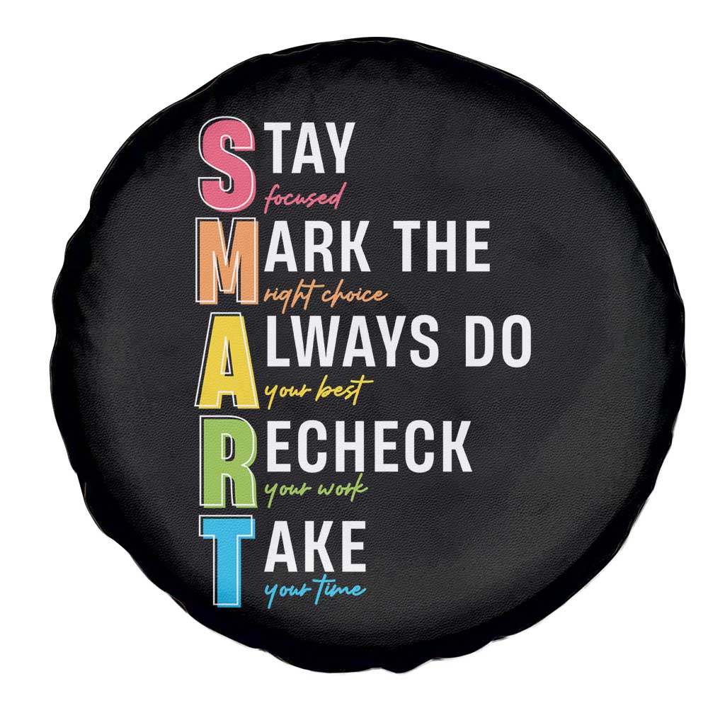 SMART Stay Focused Mark The Right Choice Spare Tire Cover Test Day Teacher TS11 Print Your Wear