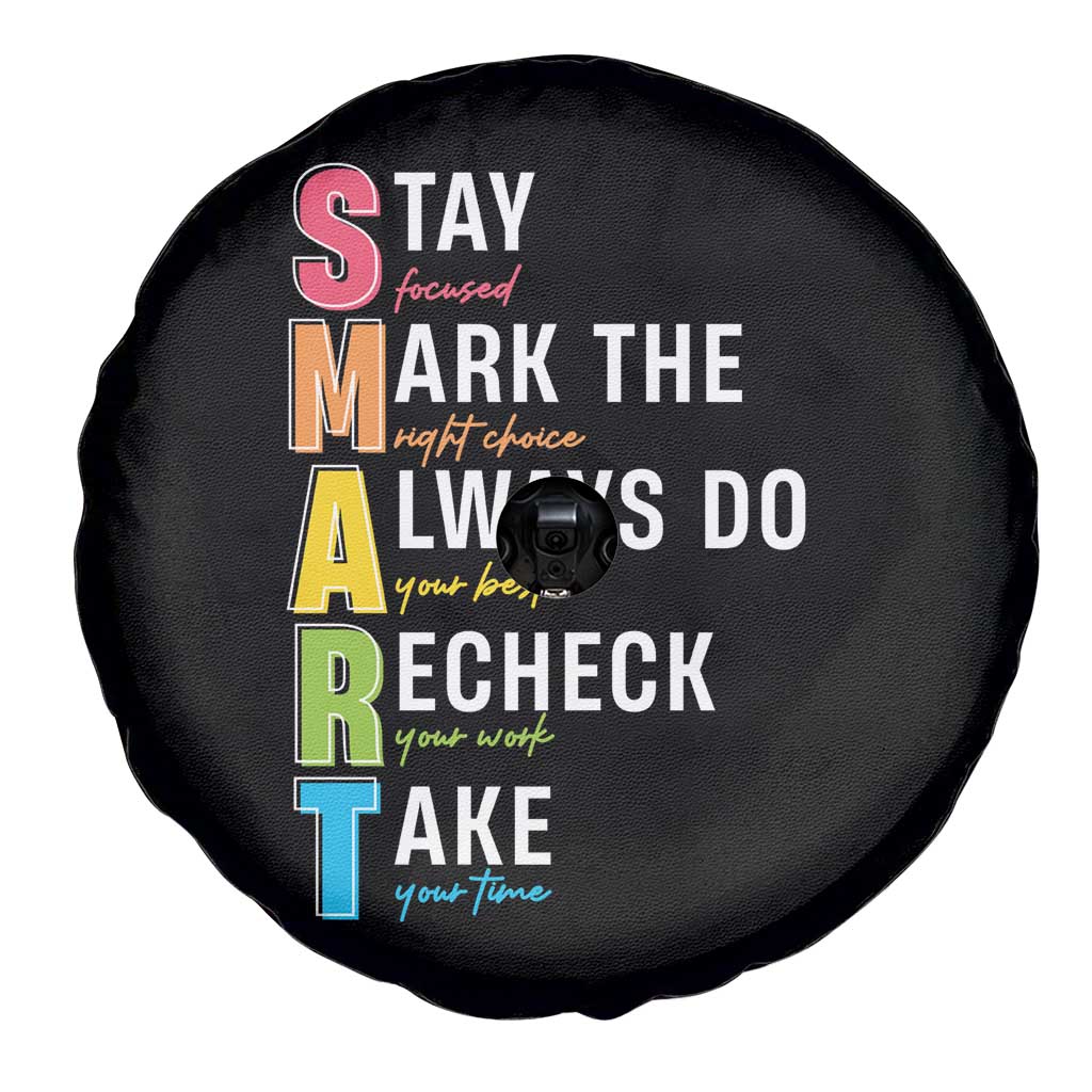 SMART Stay Focused Mark The Right Choice Spare Tire Cover Test Day Teacher TS11 Print Your Wear