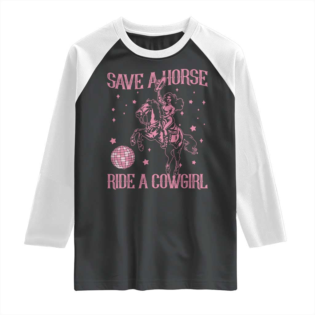 Save A Horse Ride A Cowgirl Raglan Shirt Subtle Lesbian Cowgirl Western LGBTQ Pride Month TS10 Black White Print Your Wear