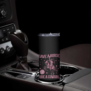 Save A Horse Ride A Cowgirl Skinny Tumbler Subtle Lesbian Cowgirl Western LGBTQ Pride Month TS10 Print Your Wear