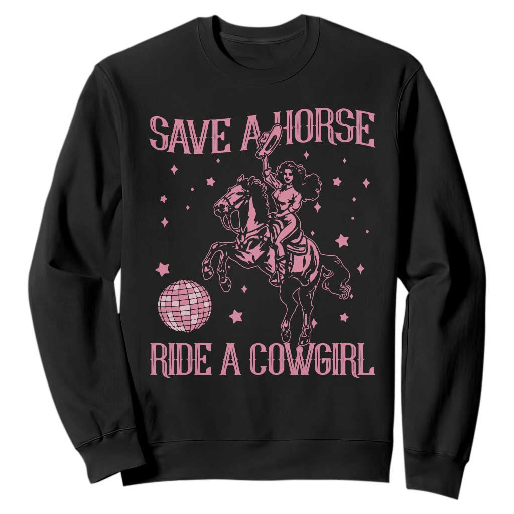 Save A Horse Ride A Cowgirl Sweatshirt Subtle Lesbian Cowgirl Western LGBTQ Pride Month TS10 Black Print Your Wear