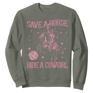 Save A Horse Ride A Cowgirl Sweatshirt Subtle Lesbian Cowgirl Western LGBTQ Pride Month TS10 Military Green Print Your Wear