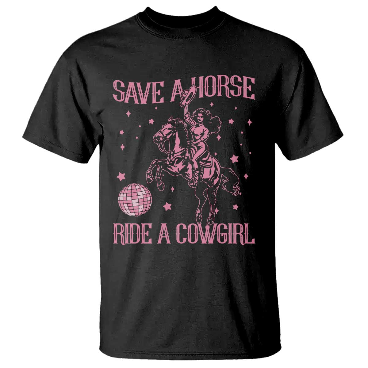 Save A Horse Ride A Cowgirl T Shirt Subtle Lesbian Cowgirl Western LGBTQ Pride Month TS10 Black Print Your Wear
