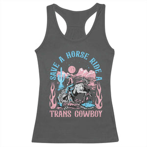 Save A Horse Ride A Trans Cowboy Racerback Tank Top Transgender Trans Pride LGBTQ TS10 Dark Heather Print Your Wear