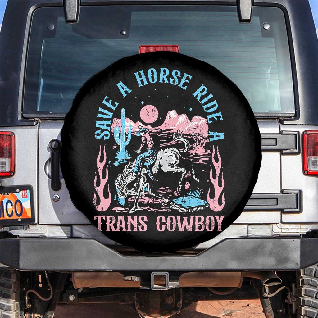 Save A Horse Ride A Trans Cowboy Spare Tire Cover Transgender Trans Pride LGBTQ TS10 No hole Black Print Your Wear