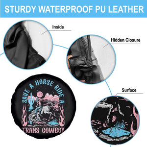 Save A Horse Ride A Trans Cowboy Spare Tire Cover Transgender Trans Pride LGBTQ TS10 Print Your Wear