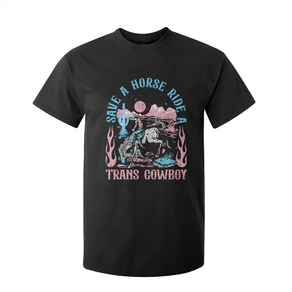 Save A Horse Ride A Trans Cowboy T Shirt For Kid Transgender Trans Pride LGBTQ TS10 Black Print Your Wear