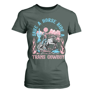 Save A Horse Ride A Trans Cowboy T Shirt For Women Transgender Trans Pride LGBTQ TS10 Dark Forest Green Print Your Wear