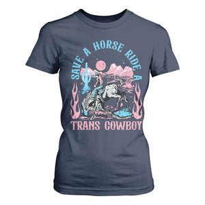 Save A Horse Ride A Trans Cowboy T Shirt For Women Transgender Trans Pride LGBTQ TS10 Navy Print Your Wear