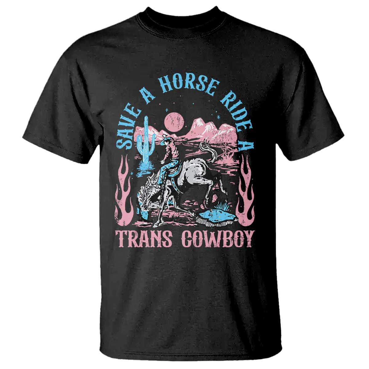 Save A Horse Ride A Trans Cowboy T Shirt Transgender Trans Pride LGBTQ TS10 Black Print Your Wear