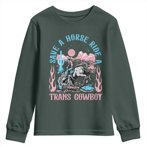 Save A Horse Ride A Trans Cowboy Youth Sweatshirt Transgender Trans Pride LGBTQ TS10 Dark Forest Green Print Your Wear