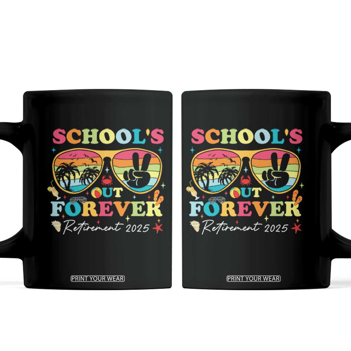School's Out Forever Retired Teacher 2025 Coffee Mug Groovy Retirement TS10 Black Print Your Wear