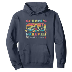 School's Out Forever Retired Teacher 2025 Hoodie Groovy Retirement TS10 Navy Print Your Wear
