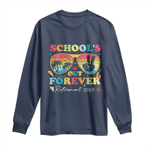 School's Out Forever Retired Teacher 2025 Long Sleeve Shirt Groovy Retirement TS10 Navy Print Your Wear