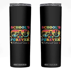 School's Out Forever Retired Teacher 2025 Skinny Tumbler Groovy Retirement TS10 Black Print Your Wear