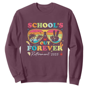 School's Out Forever Retired Teacher 2025 Sweatshirt Groovy Retirement TS10 Maroon Print Your Wear