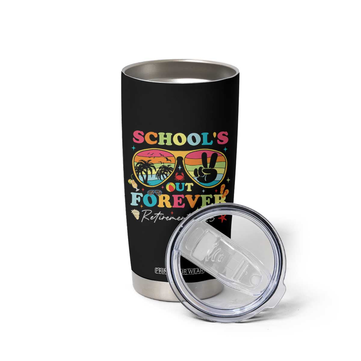 School's Out Forever Retired Teacher 2025 Tumbler Cup Groovy Retirement TS10 Print Your Wear