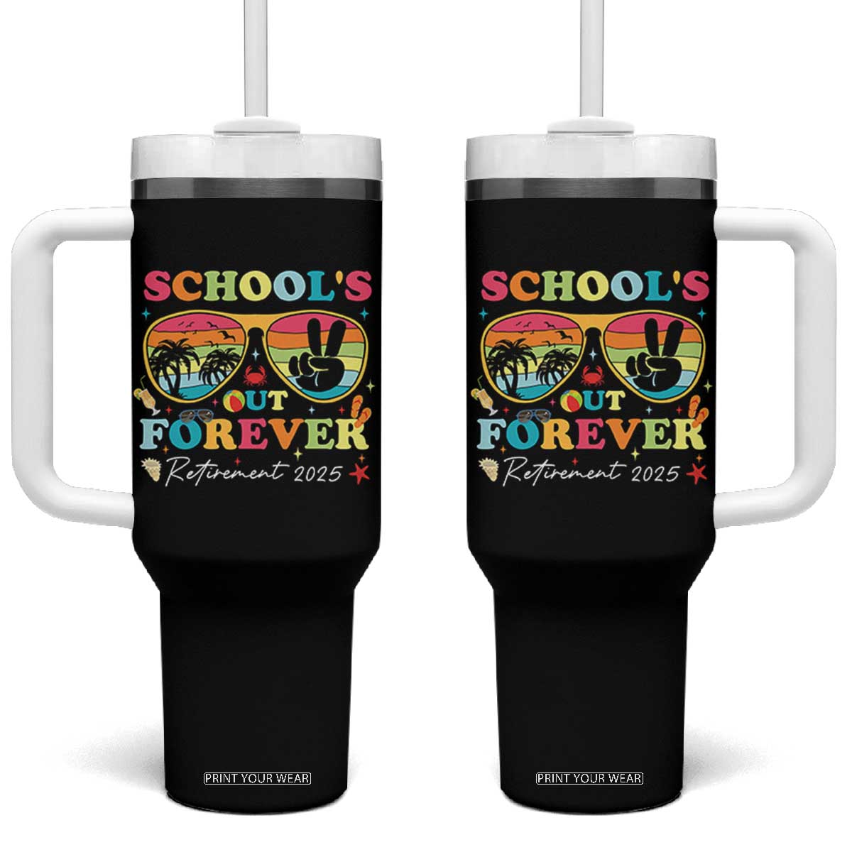 School's Out Forever Retired Teacher 2025 Tumbler With Handle Groovy Retirement TS10 One Size: 40 oz Black Print Your Wear