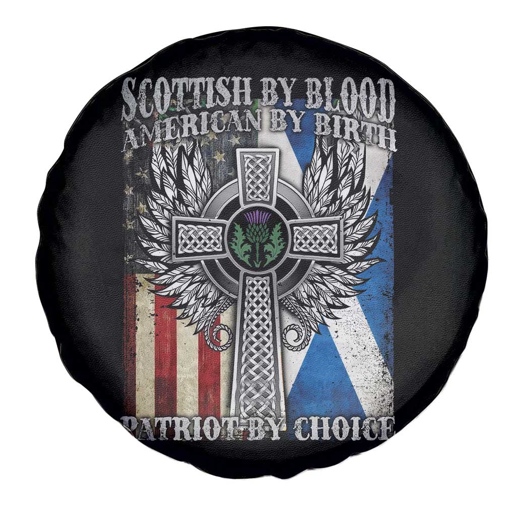Scottish American Spare Tire Cover Scottish By Blood American By Birth Patriot By Choice TS11 Print Your Wear