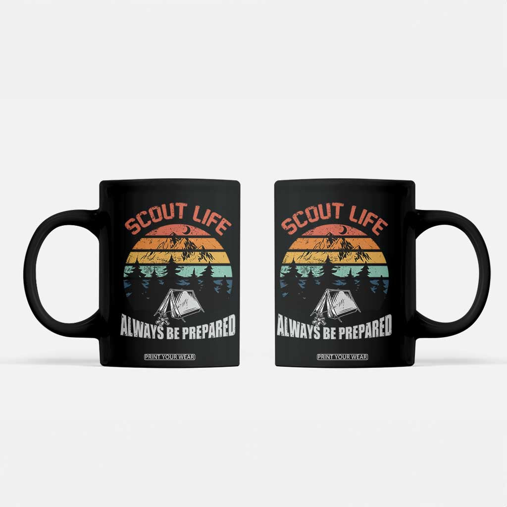 Scout Camping Coffee Mug Scout Camping Always Be Prepared Hiking Camping Outdoors Troop Leader TS02 Black Print Your Wear
