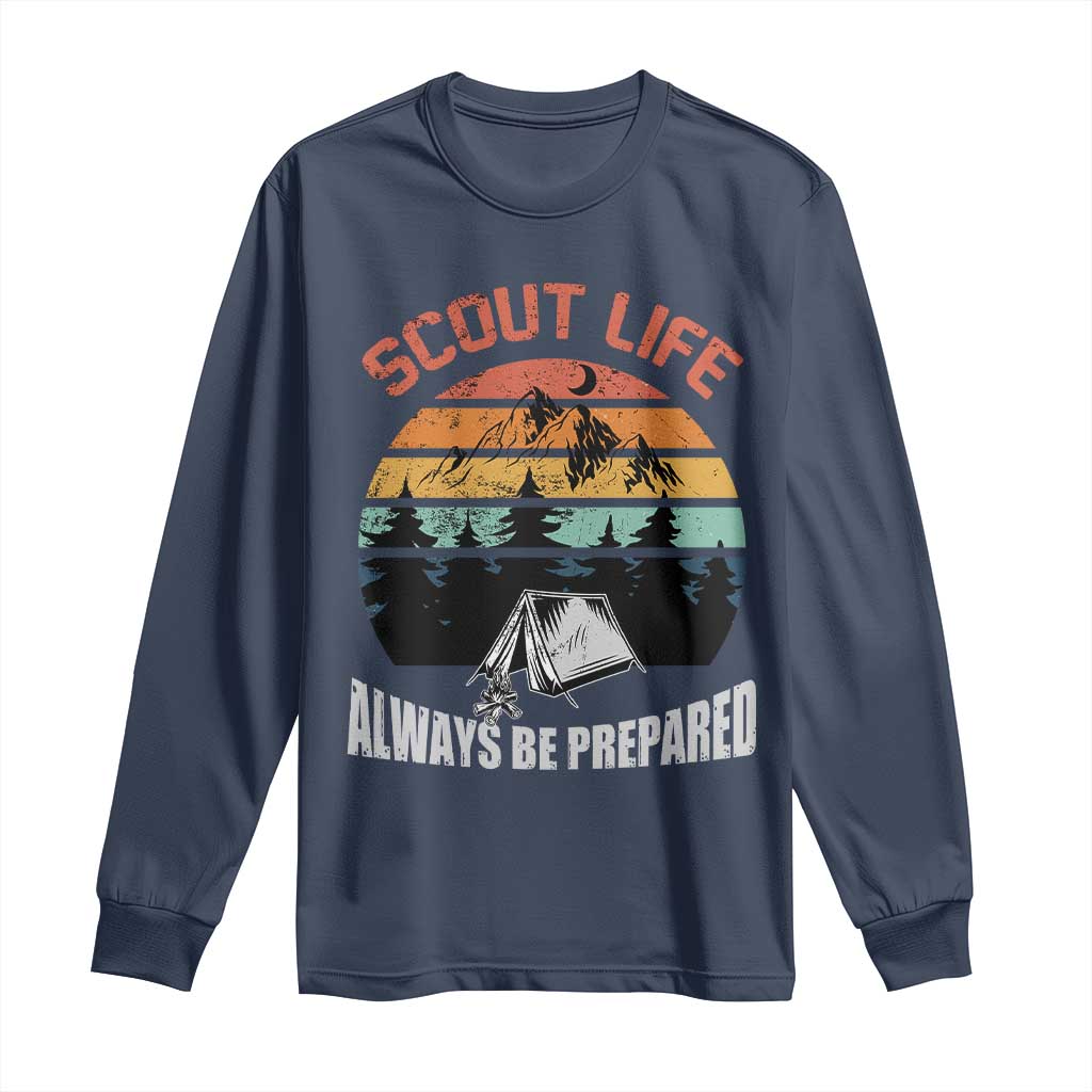 Scout Camping Long Sleeve Shirt Scout Camping Always Be Prepared Hiking Camping Outdoors Troop Leader TS02 Navy Print Your Wear